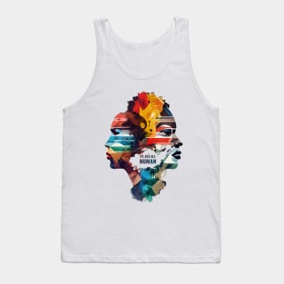 We are all human Tank Top